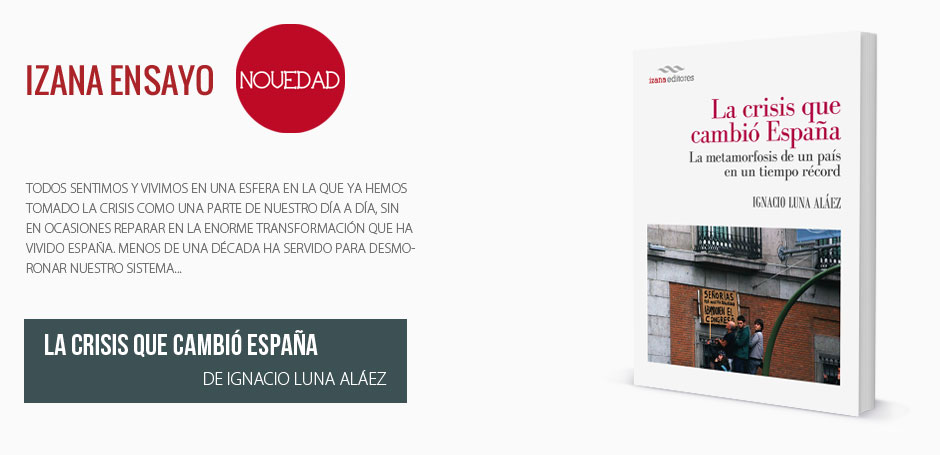 La crisis que cambió España